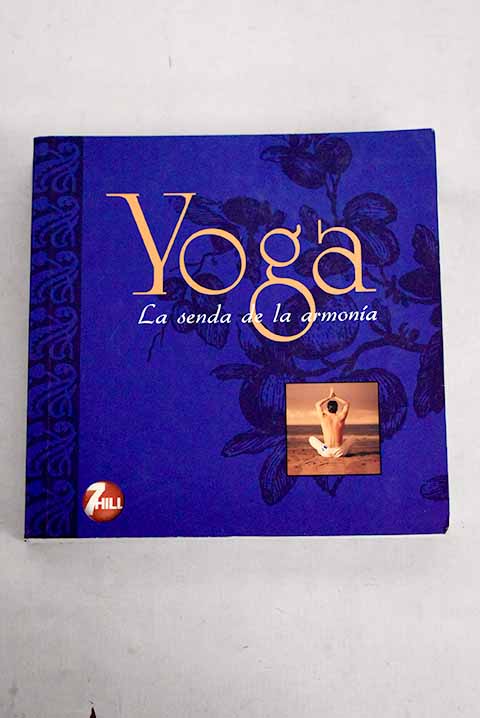 Yoga the perfect companion / Michele Picozzi