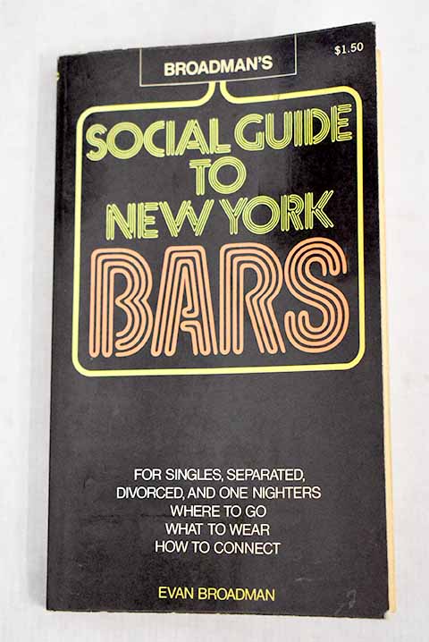 Social Guide to New York Bars / Evan Broadman
