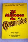 35 millones de consumidos / Antonio García Pablos de Molina