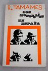 Los monopolios en España / Ramón Tamames