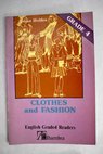 Clothes and fashion / Susan Holden