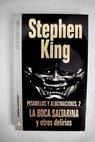 La boca saltarina y otros delirios / Stephen King