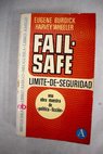 Fail safe / Eugene Burdick
