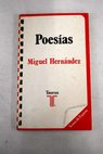 Poesías / Miguel Hernández