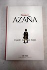 El jardín de los frailes / Manuel Azaña