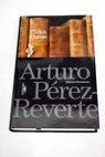 El club Dumas / Arturo Prez Reverte