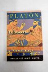 Le Banquet ou De l amour / Platon