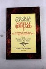 Novelas ejemplares Tomo I / Miguel de Cervantes Saavedra