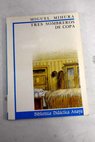 Tres sombreros de copa / Miguel Mihura