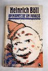 Opiniones de un payaso / Heinrich Boll