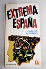 Extrema Espaa / Carlos Alfonso