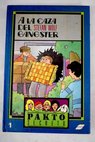 A la caza del gangster / Stefan Wolf
