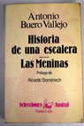 Historia de una escalera Las meninas / Antonio Buero Vallejo