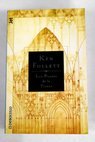 Los pilares de la tierra / Ken Follett