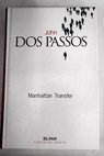 Manhattan Transfer / John Dos Passos