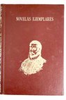 Novelas ejemplares / Miguel de Cervantes Saavedra
