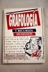 Grafología y recursos humanos / Mauricio Xandró