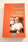 1 069 recetas / Karlos Arguiñano