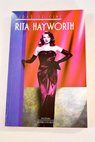 Rita Hayworth / Adolfo Pérez Agustí