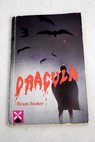 Dracula / Bram Stoker