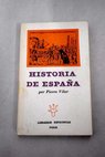 Historia de España / Pierre Vilar