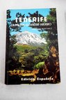 Tenerife La Palma Gomera Hierro / Teodoro Martnez