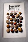 Fuente Ovejuna / Lope de Vega