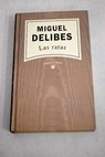 Las ratas / Miguel Delibes