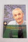 Plantas y remedios naturales de los Caminos de Santiago / Txumari Alfaro
