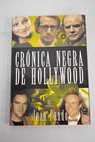 Crónica negra de Hollywood / Juan Pando