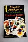 Kunstler Spielkarten des 20 Jahrhunderts / Karl Graak