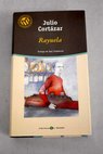 Rayuela / Julio Cortzar