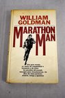 Marathon man / William Goldman