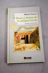 Dioses y héroes de la antigua Grecia / Robert Graves