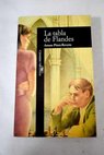 La tabla de Flandes / Arturo Pérez Reverte