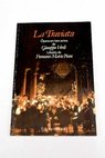 La Traviata pera en tres actos / Francesco Maria Piave