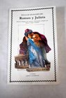 Romeo y Julieta / William Shakespeare