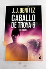 Hermn Caballo de Troya 6 / J J Bentez