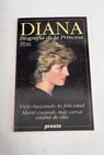 Diana biografa de la princesa / Pilar Muoz