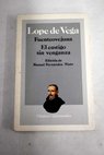 Fuenteovejuna El castigo sin venganza / Lope de Vega