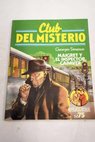 Maigret y el inspector cadáver / Georges Simenon