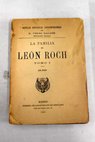 La familia de León Roch Tomo I / Benito Pérez Galdós