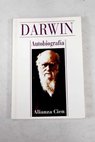 Autobiografía / Charles Darwin