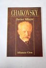 Chaikovsky / Javier Alfaya