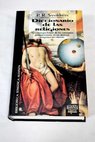 Diccionario de las religiones / Pedro Rodríguez Santidrián