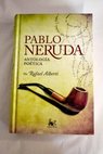 Antologa potica / Pablo Neruda