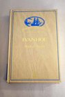 Ivanhoe / Walter Scott