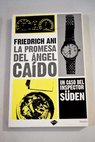 La promesa del ángel caído / Friedrich Ani
