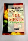 Menús de temporada / Karlos Arguiñano