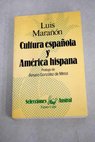 Cultura española y América Hispana / Luis Marañón